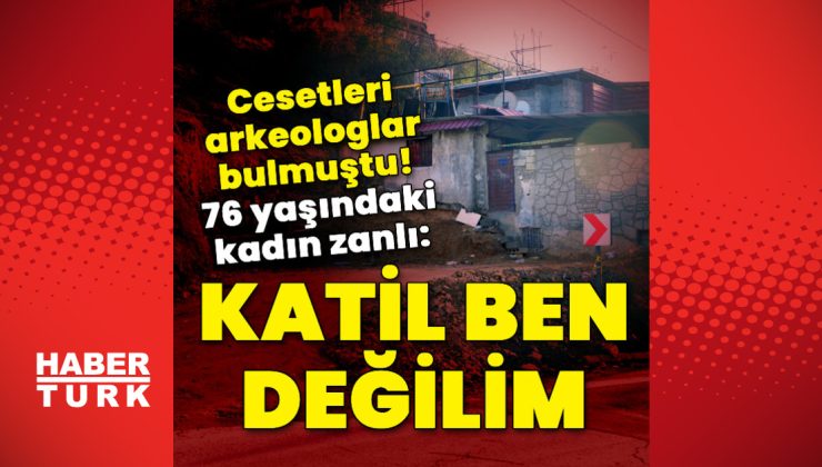 Cesetleri arkeologlar bulmuştu! 76 yaşındaki zanlı: Katil ben değilim