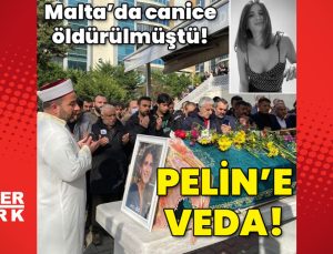 Malta’da canice öldürülmüştü! Pelin’e veda!