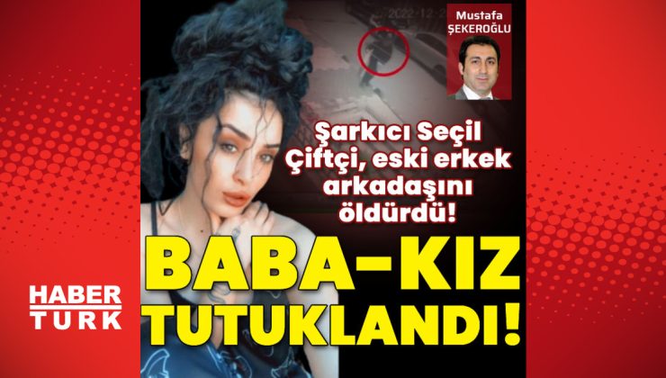 Şarkıcı Seçil Çiftçi, eski erkek arkadaşını öldürdü!