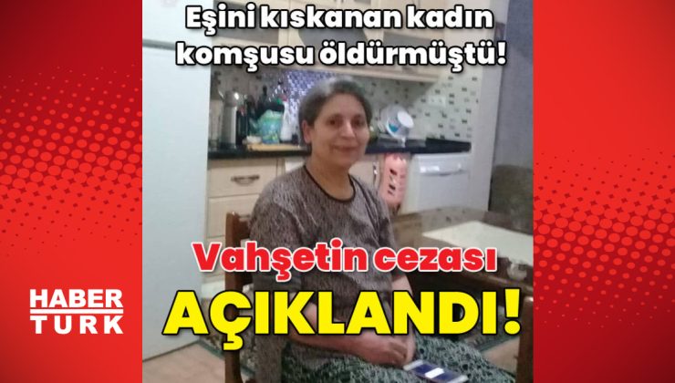 Taşla öldürüp su kuyusuna atmışlardı! Komşu vahşetinde ceza belli oldu!