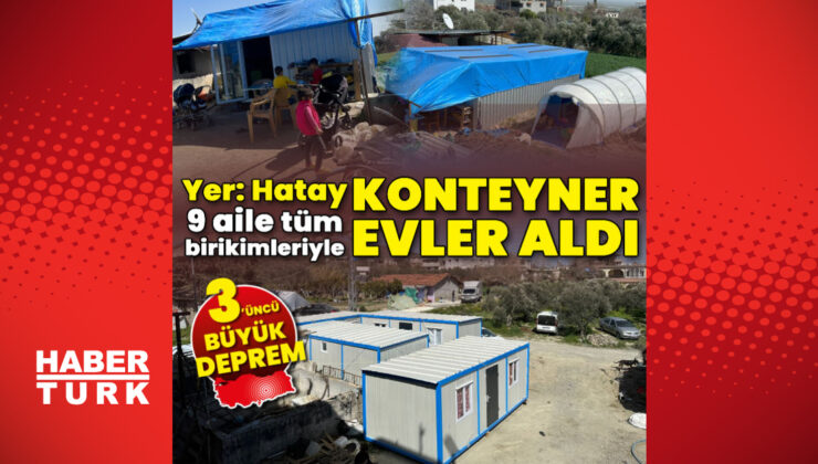 Tüm birikimlerini kullanıp konteyner evler aldılar