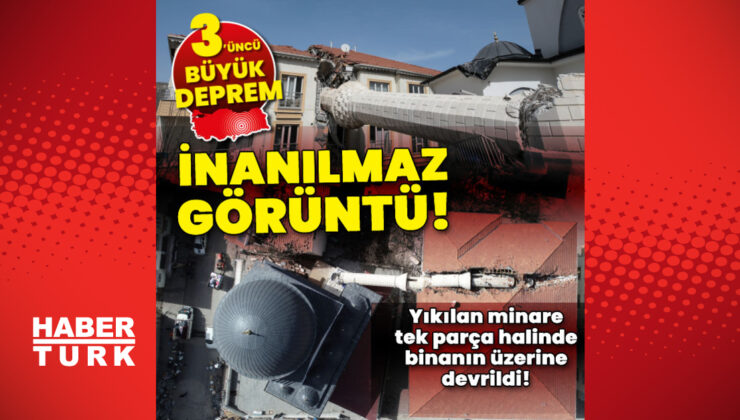 Yıkılan minare tek parça halinde binanın üzerine devrildi!