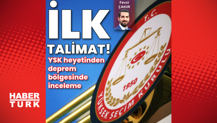 YSK’dan deprem bölgeleri için ilk talimat!