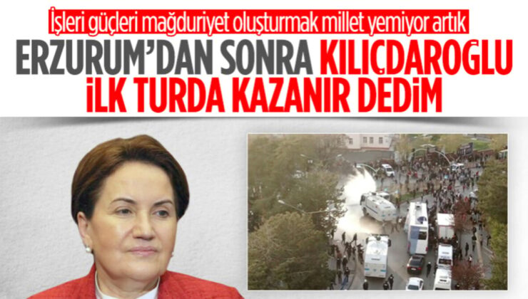 Meral Akşener’den itiraf: Erzurum olayından sonra kazanacağımızı düşündüm