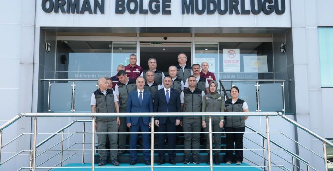 Vali Hacıbektaşoğlu’ndan Orman Bölge Müdürlüğü’ne Ziyaret