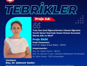 BEUN Akademisyenlerinden Yükseköğrenim Tercih Süreçlerine Yönelik TÜBİTAK 1001 Projesi