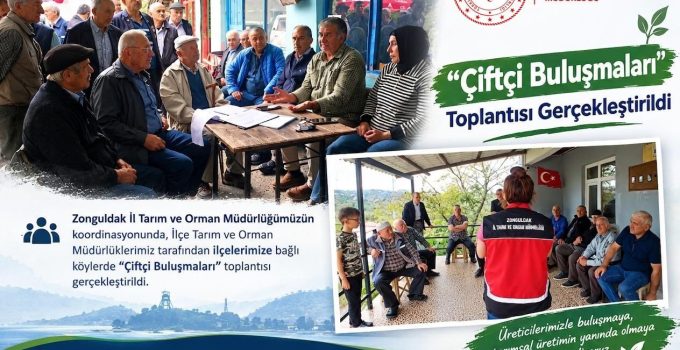 Zonguldak’ta çiftçilere destek ve ÇKS bilgilendirmesi